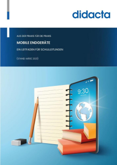 Mobile Endgeräte für Schulen – clever beschaffen, sicher einsetzen