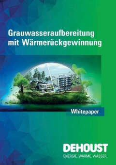 Dehoust veröffentlicht Whitepaper zur Grauwasseraufbereitung mit Wärmerückgewinnung