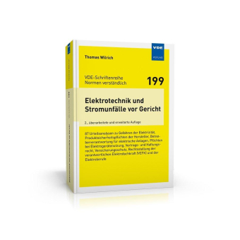 Rechtssicherheit für Elektroverantwortliche: VDE-SR 199 beleuchtet Stromunfälle und Haftungsfragen
