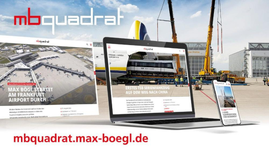 Das neue digitale Kundenmagazin von Max Bögl