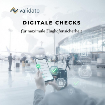 Validato stärkt Flughafensicherheit durch digitale Screening und Background Check Lösungen in der DACH Region