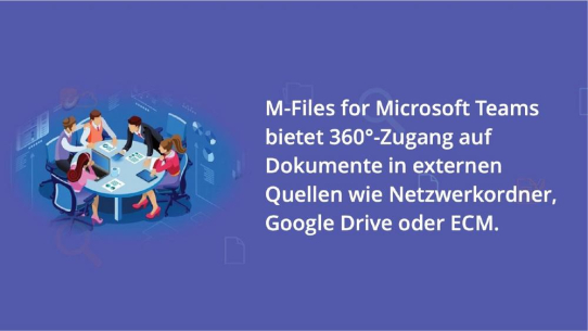 M-Files integriert intelligentes Informationsmanagement in Microsoft Teams