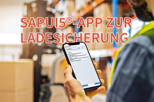 SAPUI5®-App zur Ladesicherung