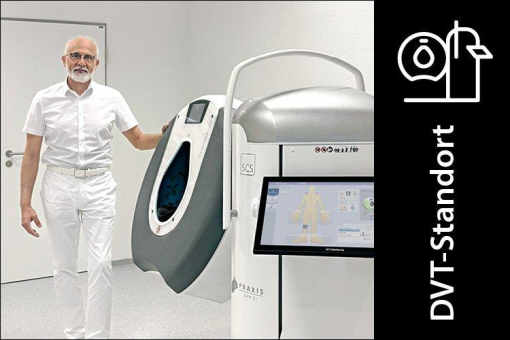 Perspektive DVT – „Eine umfassende Diagnose mit Unterstützung der modernen SCS Bildgebung“