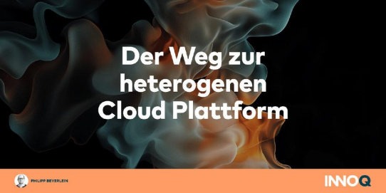 Der Weg zur heterogenen Cloud Plattform