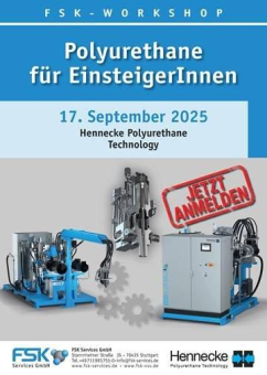 Jetzt anmelden: FSK-Workshop Polyurethane für EinsteigerInnen bei der Hennecke GmbH am 17.09.2025
