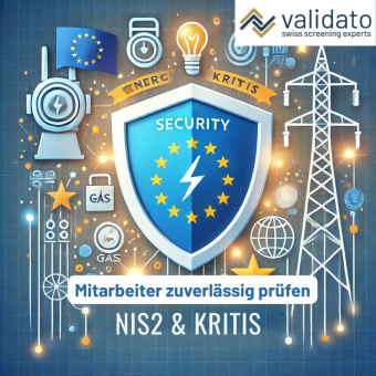 NIS2 verpflichtet Energieversorger und KRITIS-Betreiber zu strukturierten Mitarbeiterüberprüfungen.