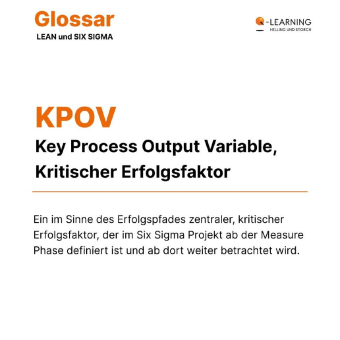 Was ist eine KPOV? Key Process Output Variables richtig definieren und messen in Six Sigma & Lean