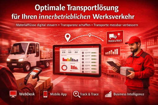 Digitale Werkslogistik als optimale Transportlösung für Ihren innerbetrieblichen Werksverkehr