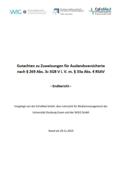 Weiterentwicklung des Risikostrukturausgleichs: Folgegutachten über Verteilung von Zuweisungen an Krankenkassen für Auslandsversicherte veröffentlicht