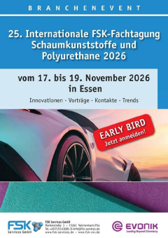 Early Bird: 25. Internationale FSK-Fachtagung Schaumkunststoffe und Polyurethane 17. bis 19. November 2026 in Essen