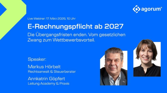 E-Rechnungspflicht ab 2027: Compliance-Pflicht als Hebel für digitale Prozessoptimierung