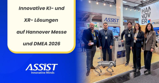 ASSIST Software präsentiert innovative KI- und XR-Lösungen auf Hannover Messe und DMEA 2026