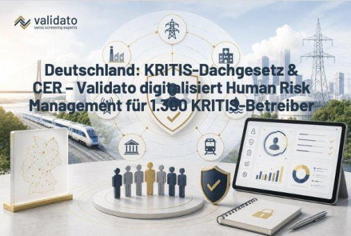 Deutschland März 2026: KRITIS-Dachgesetz in Kraft – CER verpflichtet 1.300 Betreiber zu Zuverlässigkeitsüberprüfungen. Validato Regulations CER digita
