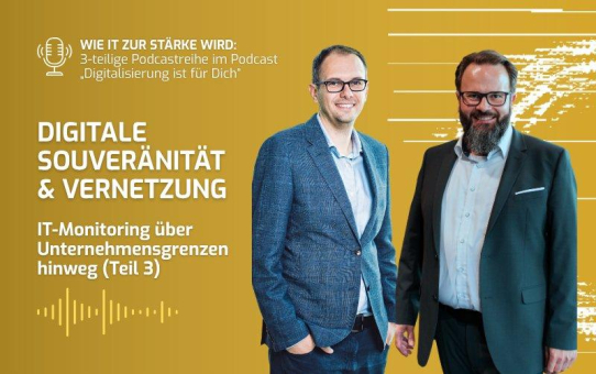 Digitale Souveränität im Fokus: IT-Monitoring über Unternehmensgrenzen hinweg