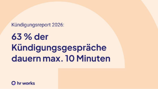 Kündigungsreport 2026: In weniger als zehn Minuten getrennt