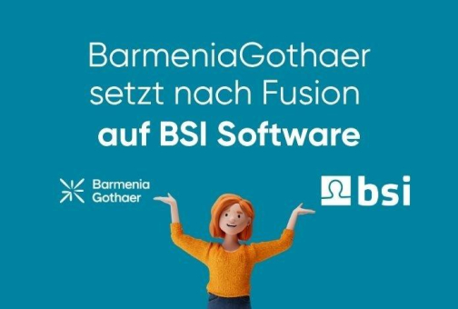 Die Zukunft des Vertriebs gestalten: BarmeniaGothaer setzt nach Fusion auf BSI Software