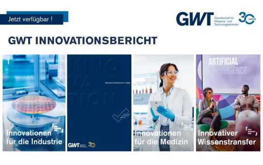 GWT-TUD GmbH veröffentlicht Innovationsbericht und markiert 30 Jahre erfolgreichen Wissens- und Technologietransfer