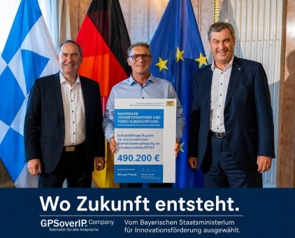 Wo Zukunft entsteht - GPSoverIP erhält Förderbescheid vom Freistaat Bayern