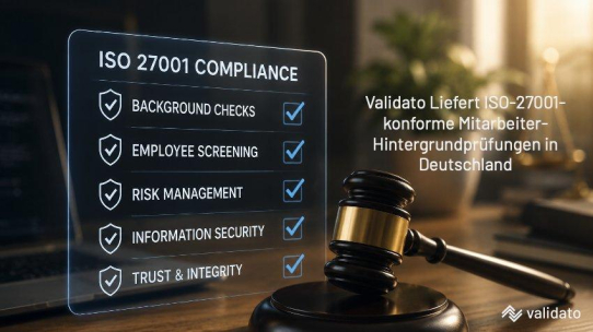 ISO 27001 in Deutschland: Was Unternehmen bei der Hintergrundprüfung von Mitarbeitern jetzt beachten müssen