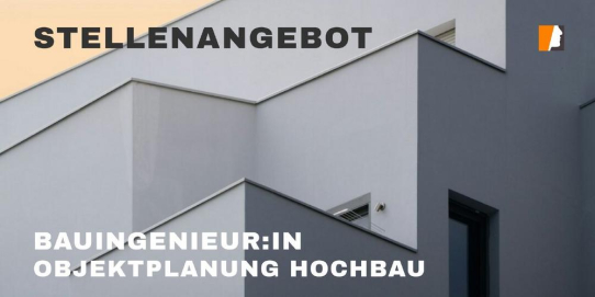 Objektplaner:in Hochbau & Tiefbau gesucht: Kontrast Personalberatung übernimmt verdecktes Recruiting-Mandat