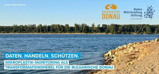 Daten für die Donau: Wasser 3.0 und LessPlastic Bulgaria starten erste Mikroplastik-Kartierung des bulgarischen Donauabschnitts