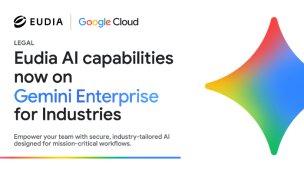 Eudia beschleunigt die KI-Transformation in Unternehmen mit Gemini Enterprise for Legal von Google Cloud