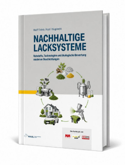 Nachhaltige Lacksysteme fundiert bewerten und gezielt einsetzen