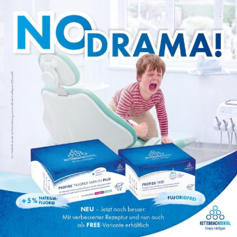 NO DRAMA in der Prophylaxe