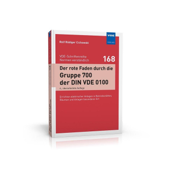 Schneller Einstieg in die Gruppe 700 der DIN VDE 0100
