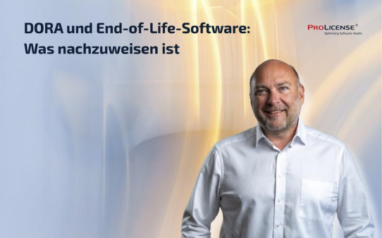 DORA und End-of-Life-Software: Was nachzuweisen ist